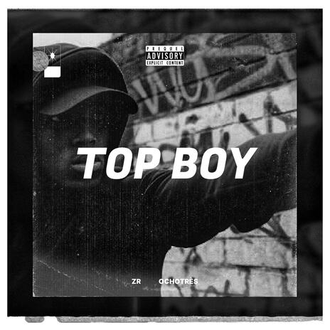 Top Boy | Boomplay Music