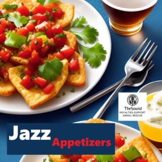 Jazz Appetizers