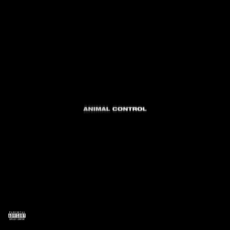 Animal Control ft. Shackleton & John$on | Boomplay Music