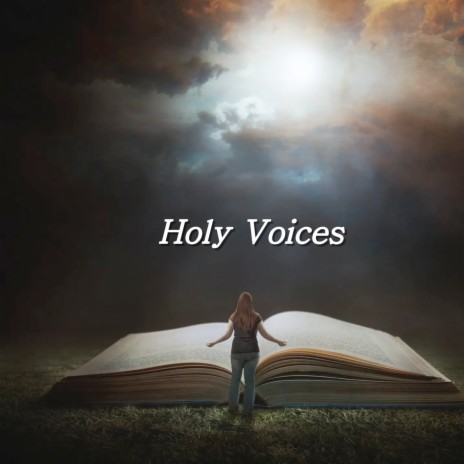 Holy Voices | Boomplay Music