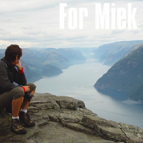 For Miek | Boomplay Music