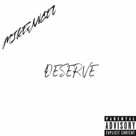 Deserve | Boomplay Music