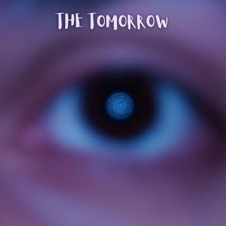 The Tomorrow