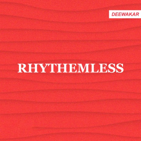 Rhythemless | Boomplay Music