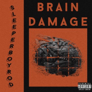 Brain Damage