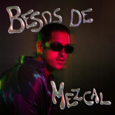 BESOS DE MEZCAL | Boomplay Music