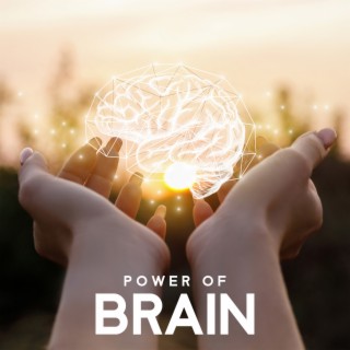 Power of Brain: Therapy for Blocked Chakras, Balance Restoration, Natural Hypnosis, Inner Strenght Boost