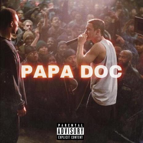 PAPA DOC | Boomplay Music