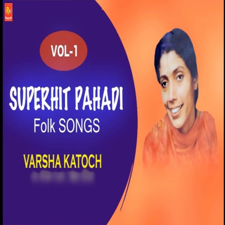 Super Hit Pahadi Folk Songs | Boomplay Music