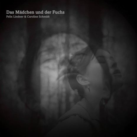 Das Mädchen und der Fuchs (feat. Caroline Schmidt) (Alternative version)