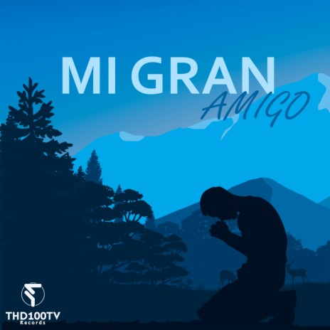 Mi Gran Amigo | Boomplay Music