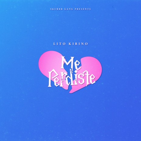 Me Perdiste | Boomplay Music