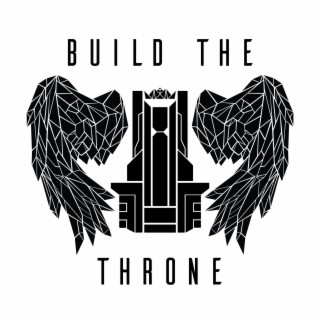 Build The Throne