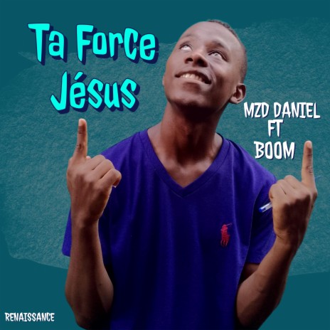 Ta Force Jésus | Boomplay Music