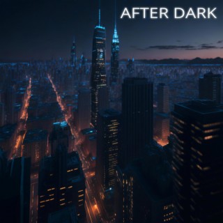 After Dark