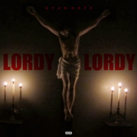 Lordy Lordy | Boomplay Music