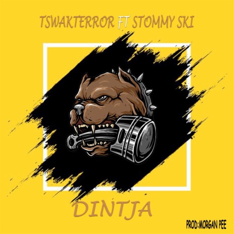 Dintja ft. Stommy Ski | Boomplay Music