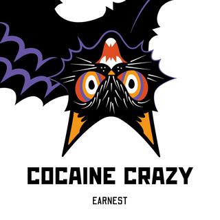 COCAINE CRAZY