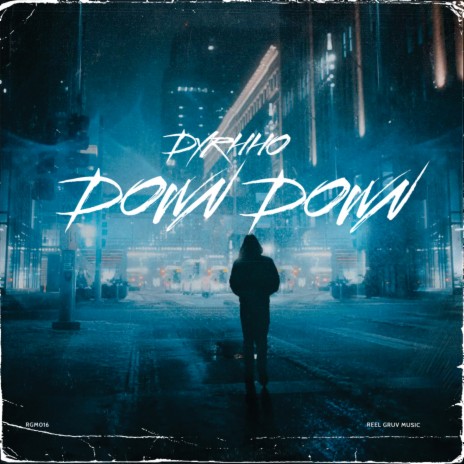 Down Down | Boomplay Music