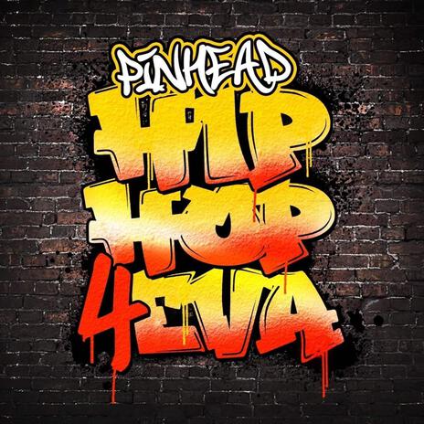 HIPHOP4EVA | Boomplay Music