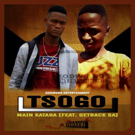 Tsogo ft. Getback SA | Boomplay Music