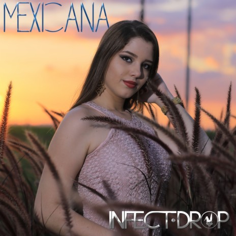 Mexicana | Boomplay Music