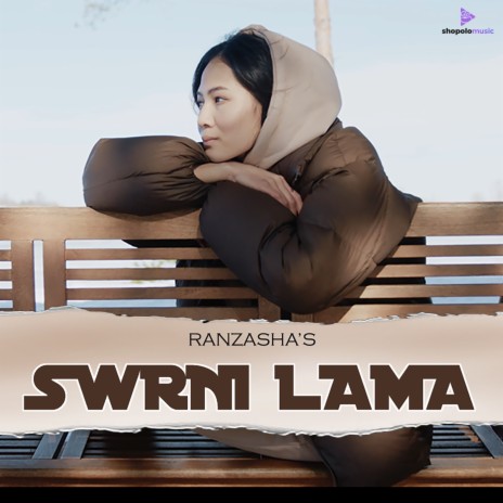 Swrni Lama | Boomplay Music