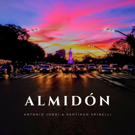 Almidón ft. Antonio Jordi