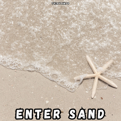 Enter Sand