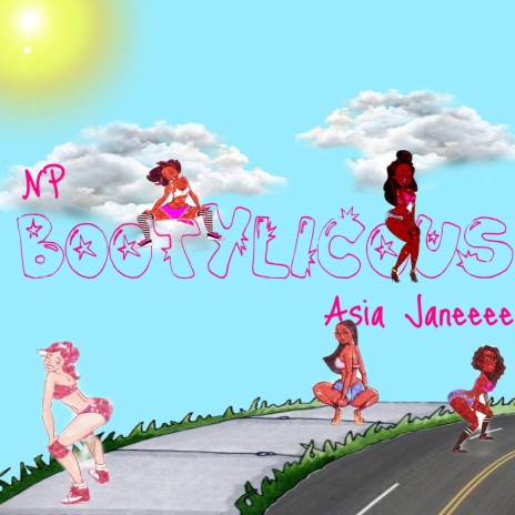 Bootylicious ft. Asia Janeeee | Boomplay Music