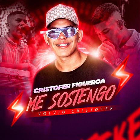 Me Sostengo (Guarapos 2024) ft. Cristofer Figueroa | Boomplay Music