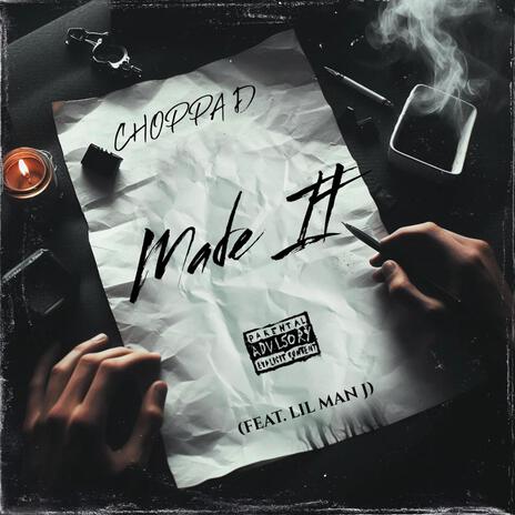 Made It ft. Lil Man J | Boomplay Music