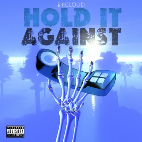 Hold it Against | Boomplay Music