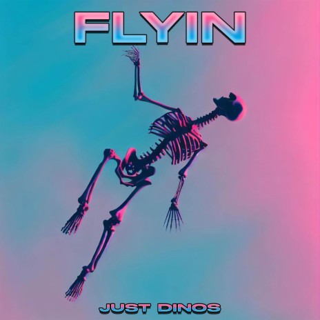 FLYIN'