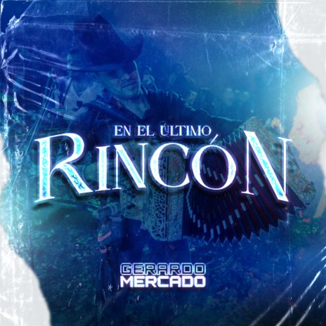 En El Ultimo Rincón | Boomplay Music