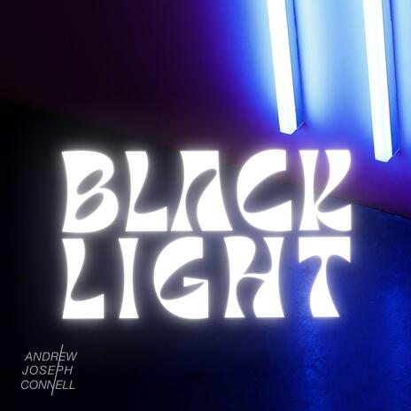 Blacklight | Boomplay Music