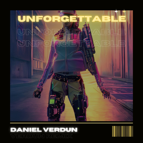 Unforgettable ft. Verdun Remix | Boomplay Music