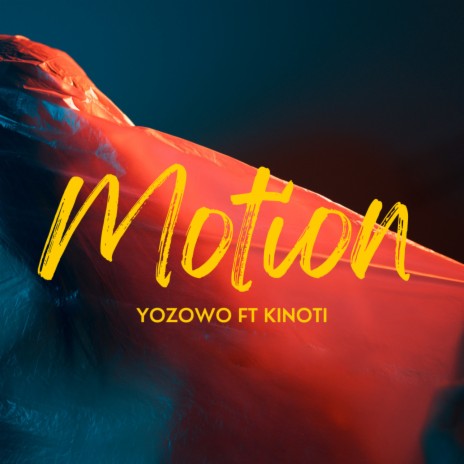 Motion ft. Kinoti