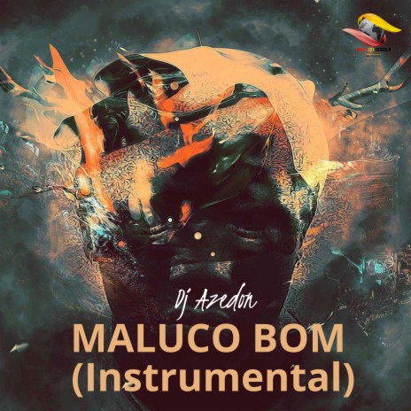 Maluco Bom (Instrumental Version) | Boomplay Music