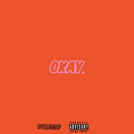 OKAY. | Boomplay Music