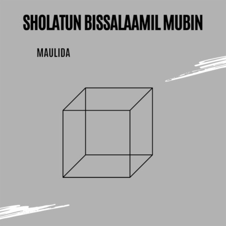 Sholatun bissalaamil mubin (Radio Edit) | Boomplay Music