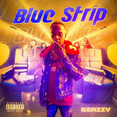 Blue Strip | Boomplay Music