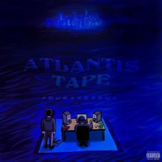 Atlantis Tape