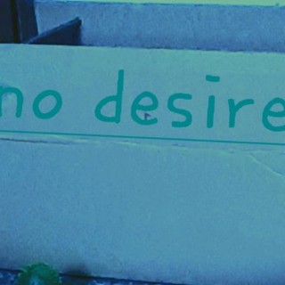 No Desire