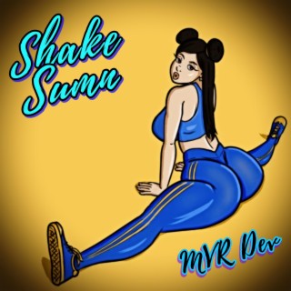 Shake Sumn lyrics | Boomplay Music