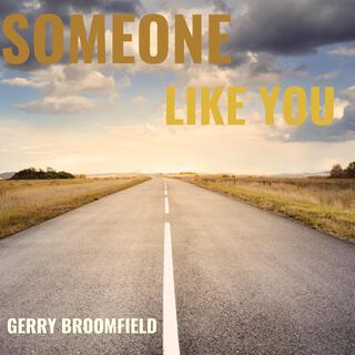 Someone like you