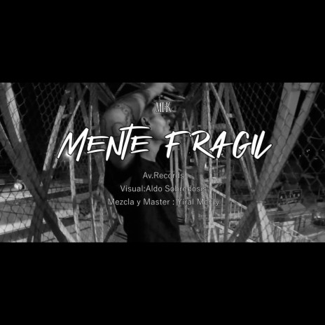 Mente frágil | Boomplay Music