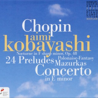 Frédéric Chopin: 18th Chopin Piano Competition Warsaw