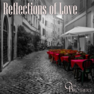 Reflections of Love (Reprise)