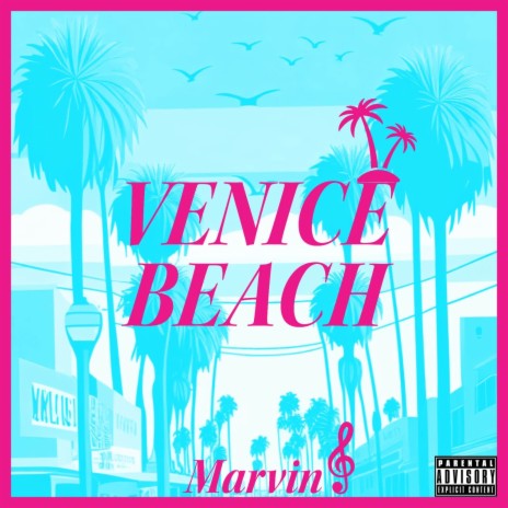 Venice Beach | Boomplay Music